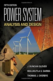 Power System Analysis and Design, Fifth Edition  