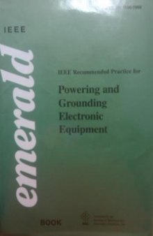 IEEE Std 1100-1999, IEEE Recommended Practice for Powering and Grounding Electronic Equipment 