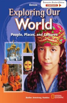 Exploring Our World - People, Places, and Cultures 