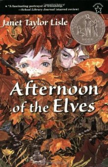 Afternoon of the Elves  
