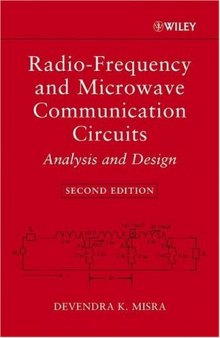 Radio-frequency and microwave communication circuits: analysis and design