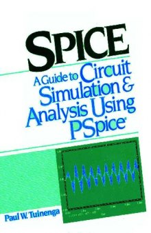 Spice A Guide To Circuit Simulation And Analysis Using Pspice
