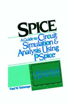 Spice A Guide To Circuit Simulation And Analysis Using Pspice