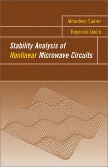 Stability Analysis of Nonlinear Microwave Circuits (Artech House Microwave Library)