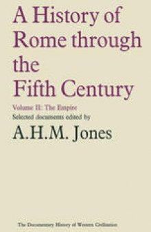 A History of Rome through the Fifth Century: Volume II: The Empire