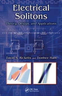 Electrical Solitons: Theory, Design, and Applications