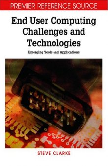 End User Computing Challenges and Technologies: Emerging Tools and..
