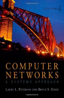 Computer Networks ISE: A Systems Approach, Fourth Edition