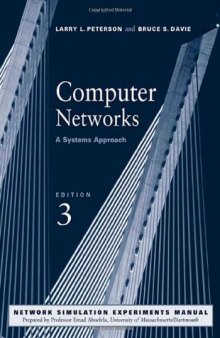 Computer Networks, Third Edition: A Systems Approach, 3rd Edition (The Morgan Kaufmann Series in Networking)