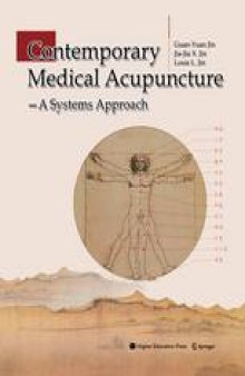 Contemporary Medical Acupuncture: — A Systems Approach