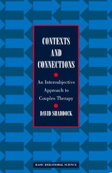 Contexts and Connections: An Intersubjective Systems Approach to Couples Therapy  