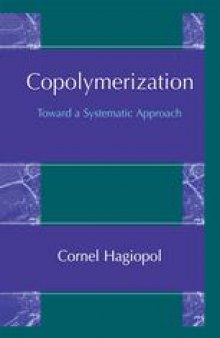 Copolymerization: Toward a Systematic Approach