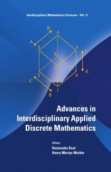 Advances in Interdisciplinary Applied Discrete Mathematics (Interdisciplinary Mathematical Sciences)  