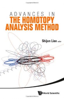 Advances in the Homotopy Analysis Method