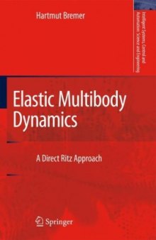 Elastic Multibody Dynamics: A Direct Ritz Approach