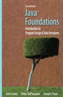 Java Foundations: Introduction to Program Design and Data Structures (2nd Edition)  