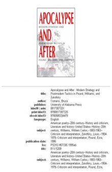 Apocalypse and After: Modern Strategy and Postmodern Tactics in Pound, Williams, and Zukofsky