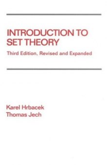 Introduction to Set Theory, Third Edition, Revised, and Expanded (Pure and Applied Mathematics (Marcel Dekker))