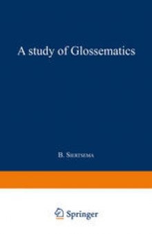 A Study of Glossematics: Critical Survey of its Fundamental Concepts