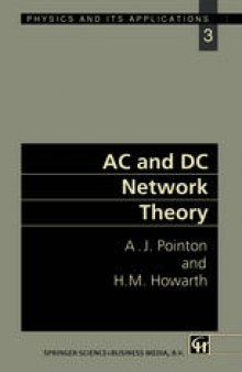 AC and DC Network Theory