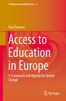 Access to Education in Europe: A Framework and Agenda for System Change