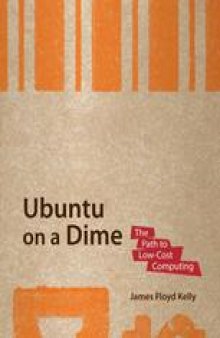 Ubuntu on a Dime: The Path to Low-Cost Computing