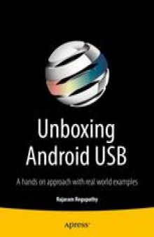 Unboxing Android USB: A Hands-On Approach with Real World Examples