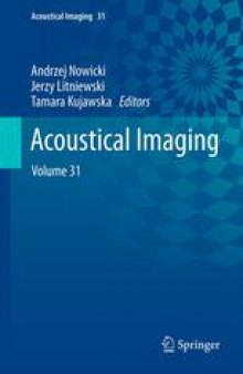 Acoustical Imaging: Volume 31