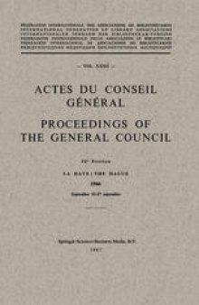 Actes du Conseil Général / Proceedings of the General Council: Vol. XXXII