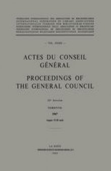 Actes du Conseil Général / Proceedings of the General Council: Vol. XXXIII