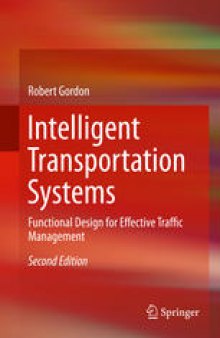 Intelligent Transportation Systems: Functional Design for Effective Traffic Management