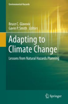 Adapting to Climate Change: Lessons from Natural Hazards Planning