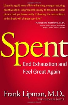Spent: Revive: Stop Feeling Spent and Feel Great Again