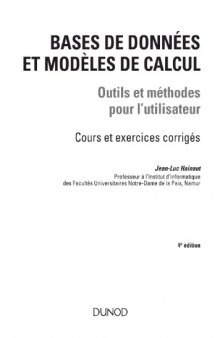 Bases de données et modèles de calcul : Outils et méthodes pour l'utilisateur. Cours et exercices corrigés