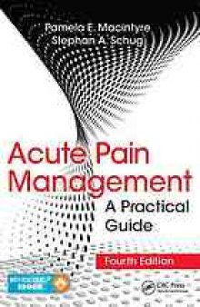 Acute Pain Management: A Practical Guide