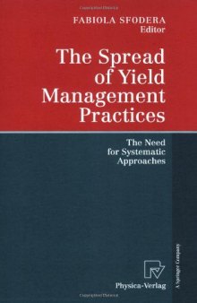 The Spread of Yield Management Practices: The Need for Systematic Approaches