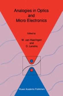 Analogies in Optics and Micro Electronics: Selected Contributions on Recent Developments