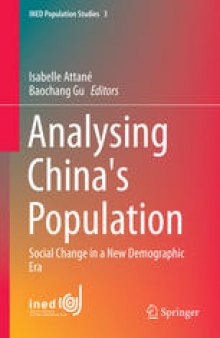 Analysing China's Population: Social Change in a New Demographic Era