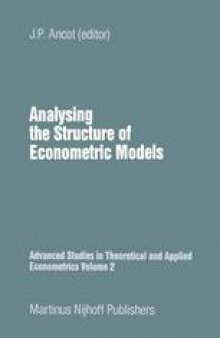 Analysing the Structure of Econometric Models