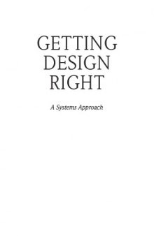 Getting Design Right: A Systems Approach