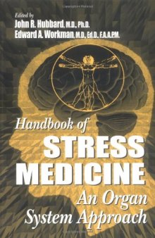 Handbook of stress medicine: an organ system approach