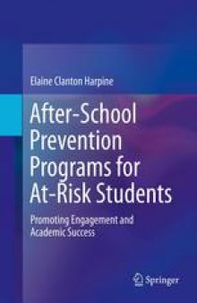 After-School Prevention Programs for At-Risk Students: Promoting Engagement and Academic Success