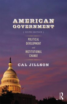 American government: Political development and institutional change