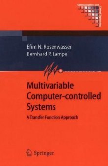 Multivariable Computer-Controlled Systems: A Transfer Function Approach (Communications and Control Engineering)