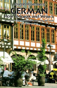 German: How to Speak and Write It (Beginners' Guides)