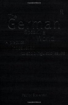 The German-Speaking World: A Practical Introduction to Sociolinguistic Issues  