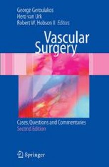 Vascular Surgery: Cases, Questions and Commentaries