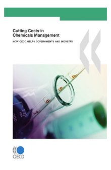 Cutting Costs in Chemicals Management. How OECD Helps Governments and Industry