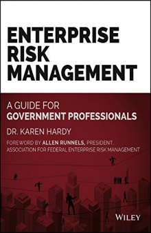 Enterprise Risk Management: A Guide for Government Professionals