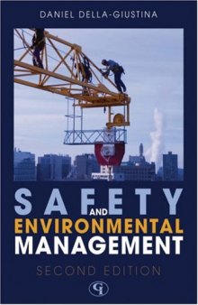 Safety and Environmental Management, 2nd edition